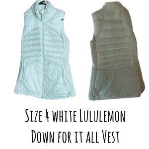 White size 4 Lululemon down for it all vest